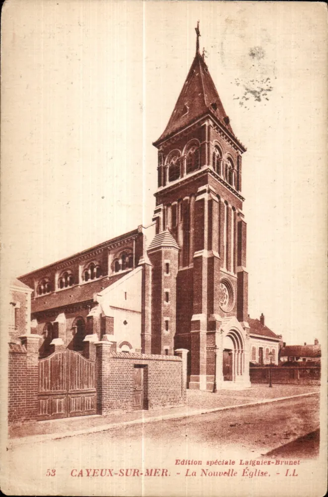 CAYEUX-SUR-MER — La Nouvelle Église — Édition spéciale Laigniez-Brunet, n°53 - Vorderseite