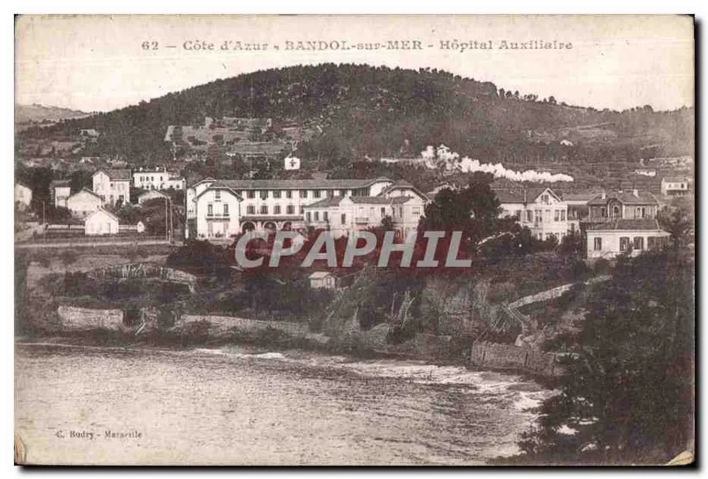 Bandol-sur-Mer — Hilfsspital — Verlag C. Budry - Marseille - Vorderseite