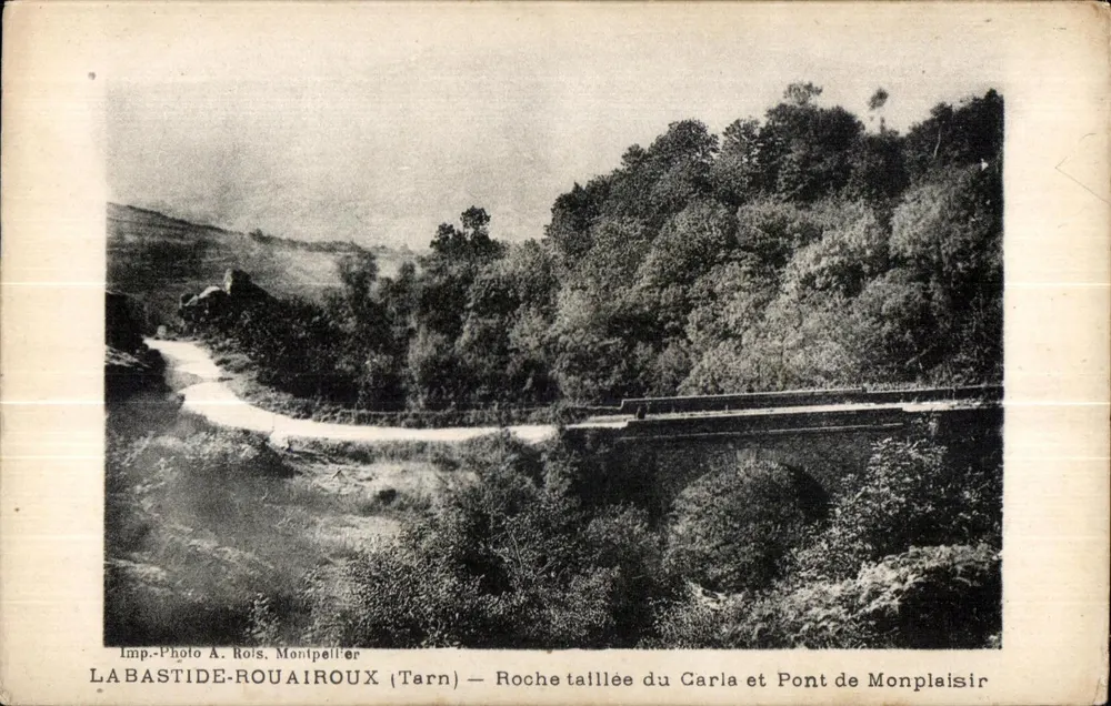 Labastide-Rouairoux (Tarn) — Gekörnte Felsen von Carla und Brücke von Monplaisir — Imp. Photo A. Rois, Montpellier - Vorderseite