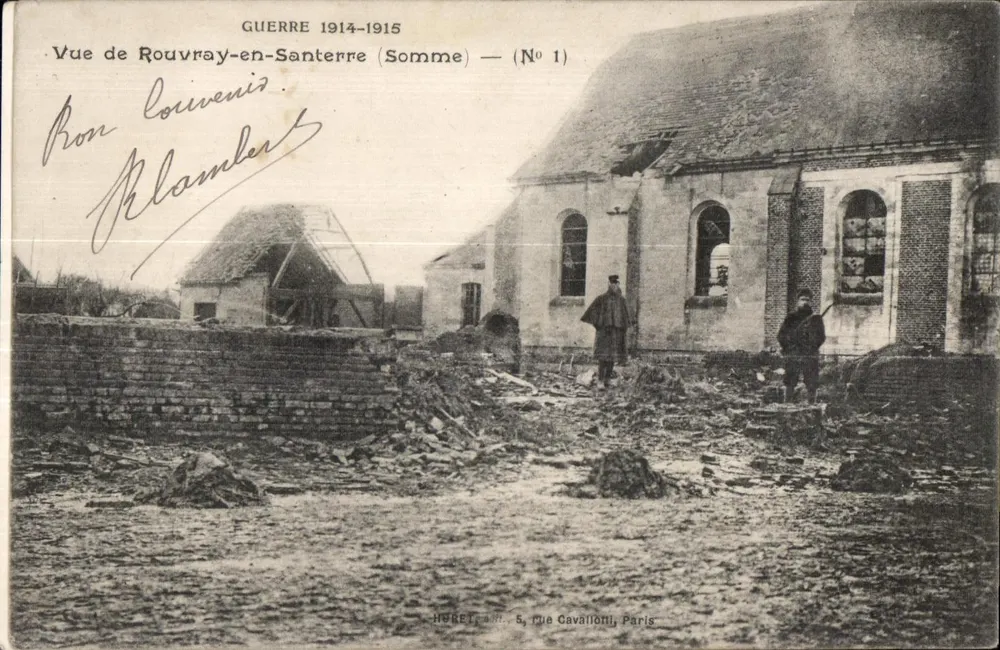 Rouvray-en-Santerre — vue dévastée après la guerre 1914-1915 — HURET, 5, rue Cavalloni, Paris - Frente