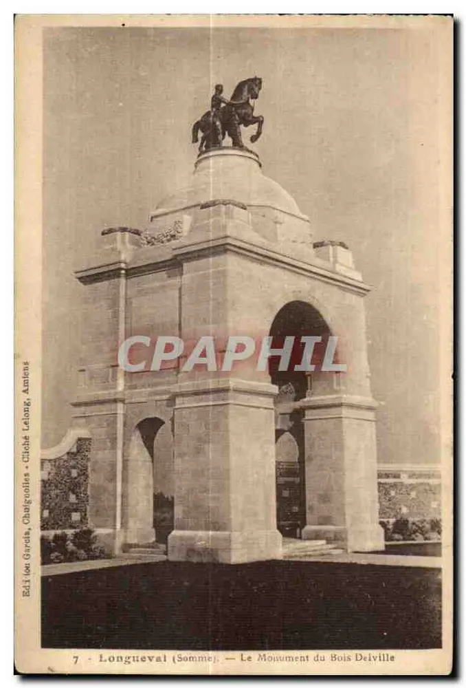 Longueval (Somme) — Den Denkmal des Waldes Delville — Edition Gardès, Châlignolles, Amiens, Nr. 7 - Vorderseite