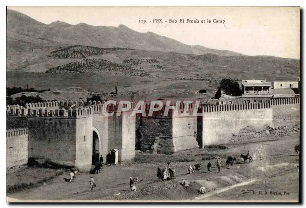 Fès - Bab El Ftouh e o Camp — Editor H. D. Sicire, Fès, n° 219 - Frente