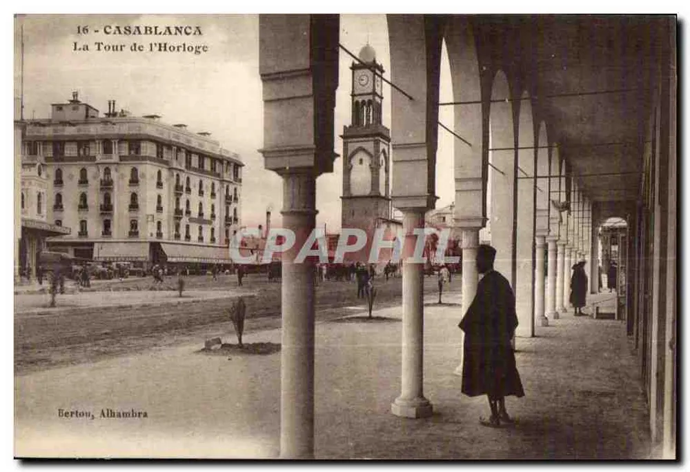 Casablanca — Die Uhrturm — Berton, Alhambra - Vorderseite