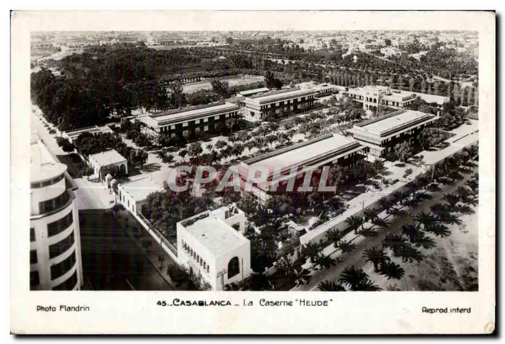 Casablanca - Die Kasernen 'Heude' — Foto Flandrin, Nr. 45 - Vorderseite