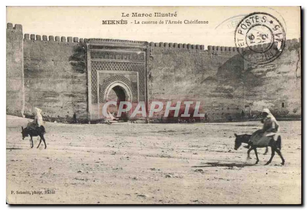 Meknès - Die Kasernen der Chérifianischen Armee — Le Maroc Illustré, P. Schmitt, Foto. Rahai - Vorderseite