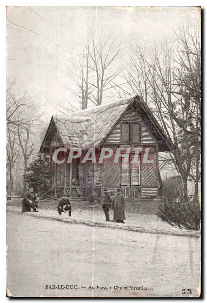 Bar-le-Duc — No parque, « Chalet florestal » — G.D. - Frente