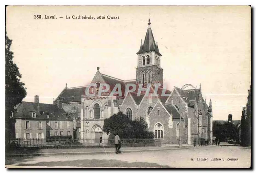 Laval — A Catedral, lado Oeste — A. Lamiré Editor, Rennes - Frente