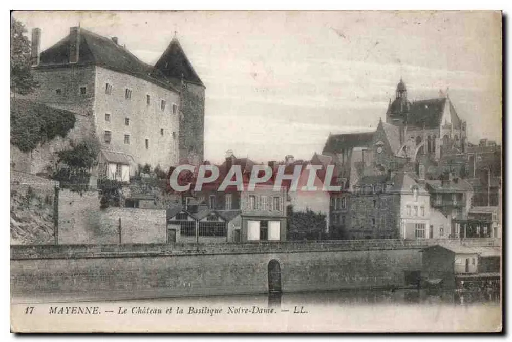 Mayenne — O Castelo e a Basílica Nossa Senhora — LL. — n°17 - Frente