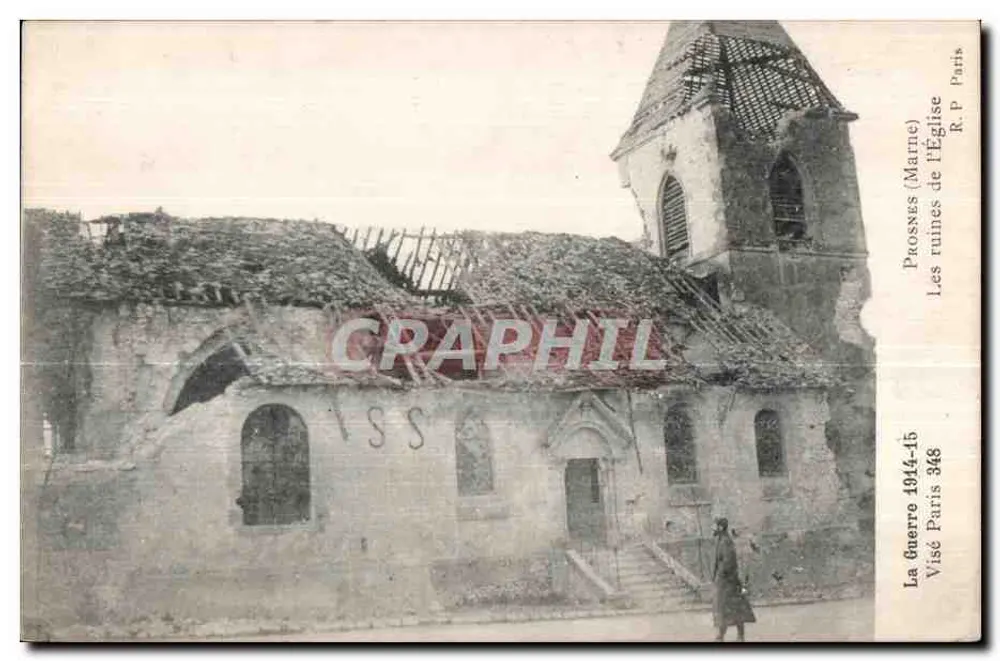 Prasnes (Marne) — Ruinen der Kirche nach dem Krieg 1914-15 — Visé Paris 348 - Vorderseite