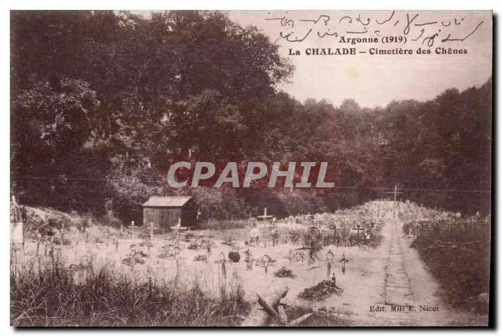 La CHALADE — Friedhof der Eichen — Argonne (1919) — Edit. Mlle L. Nicot - Vorderseite