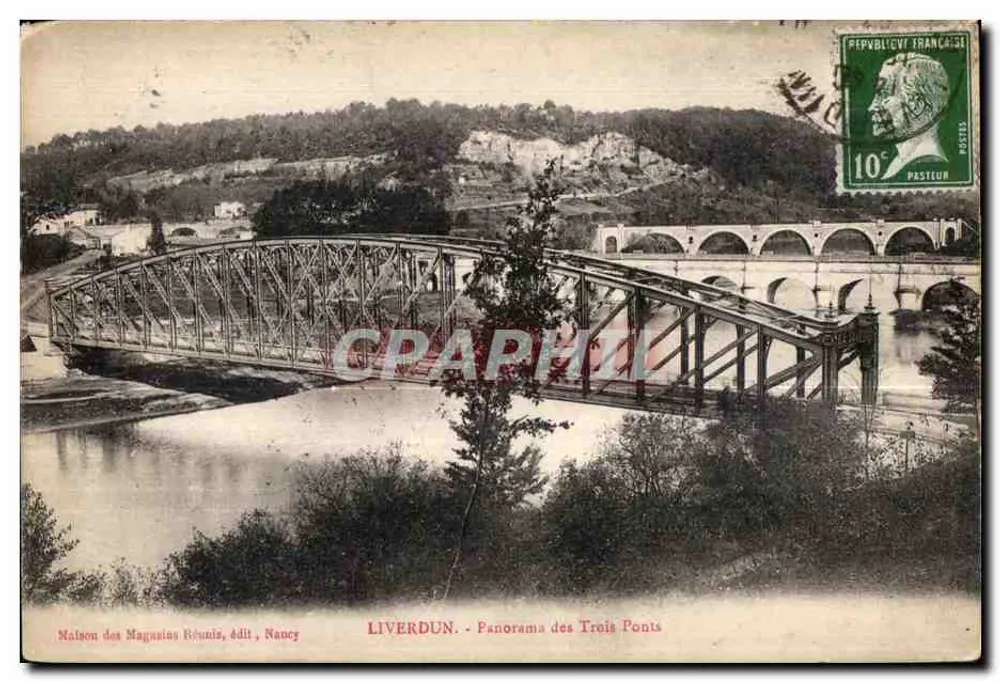 Liverdun - Panorama der Drei Brücken — Maison des Magasins Réunis, Verlag, Nancy - Vorderseite