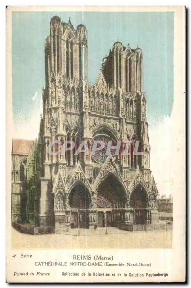 Reims (Marne) — Kathedrale Notre-Dame (Nordwest-Ensemble) — 4. Serie, Sammlung von Kolarsine und Solution Pautaubege - Vorderseite