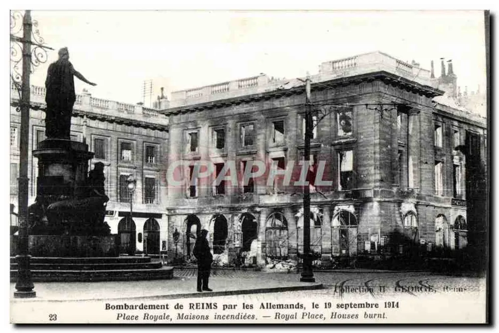 Bombardeio de REIMS pelos Alemães, em 19 de setembro de 1914 — Praça Real, Casas incendiadas - Frente