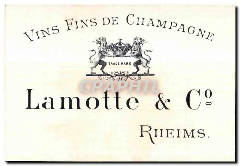 Feine Weine der Champagne — Lamotte & C° — Rheims - Vorderseite