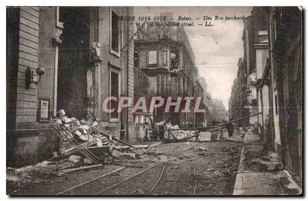 Reims — Ulica bombardowana — LL, 1914-1918 - Awers
