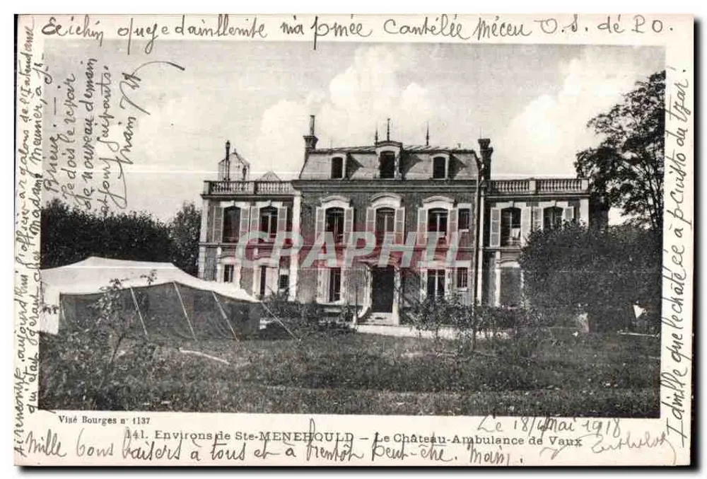 Um Ste-MENEHOULD — Das Ambulanzschloss Vaux — Visé Bourges n° 1137 - Vorderseite