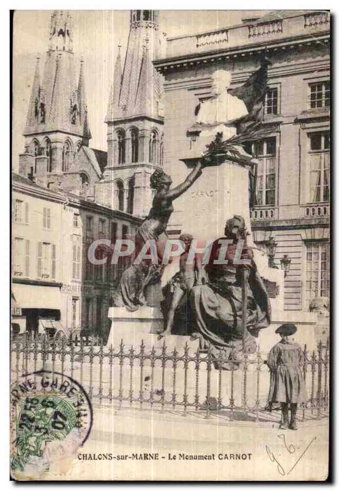 Chalons-sur-Marne — O Monumento Carnot — editor desconhecido, número de série não visível - Frente