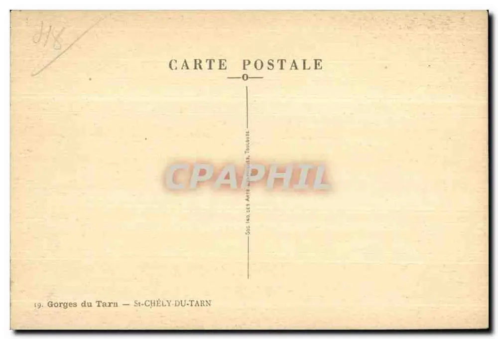 Gorges do Tarn — St-Chély-du-Tarn — Soc. Imp. Art. Toulouse - Verso