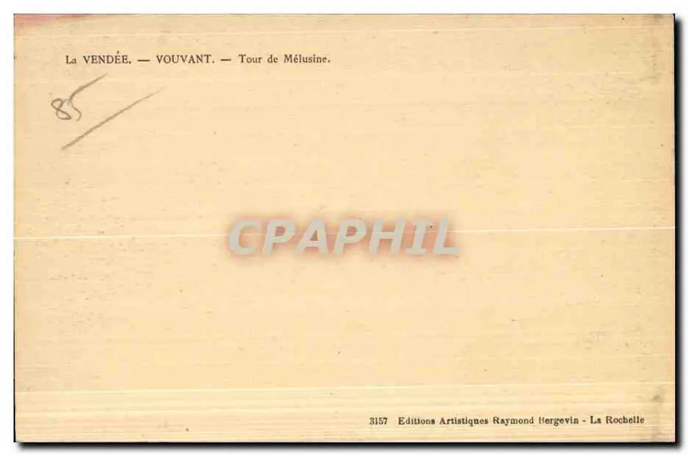 Vouvant. Toren van Melusina — Uitgever: Editions Artistiques Raymond Hergevin, La Rochelle, n° 3157 - Achterkant