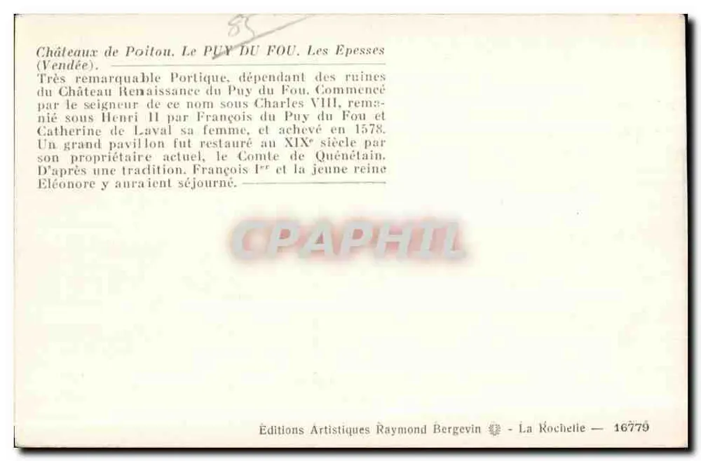 Schlösser von Poitou. PUY DU FOU. Les Epesses (Vendée) — Künstleredition Raymond Bergevin — n° 16779 - Rückseite