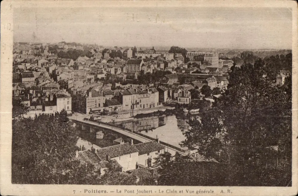 Poitiers — Le Pont Joubert, Le Clain et Vue générale — A. B. - Vorderseite