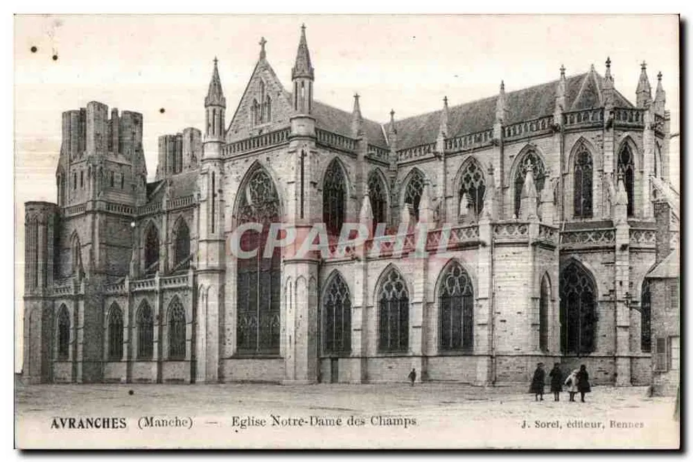 AVRANCHES (Manche) — Kirche Notre-Dame des Champs — J. Sorel, Verlag, Rennes - Vorderseite