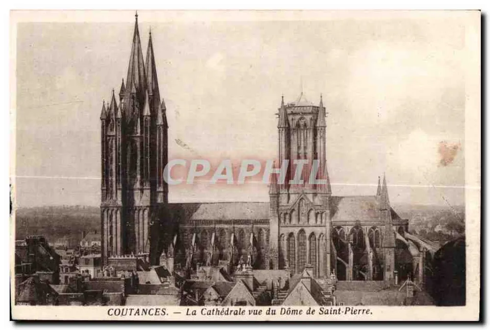 Coutances — La Cathédrale vue du Dôme de Saint-Pierre — Imprimerie Notre-Dame, Coutances - Vorderseite