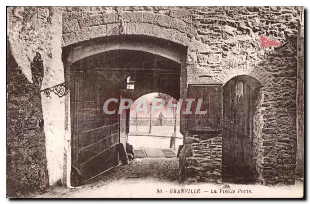 Granville — Das Alte Tor — Edition A. Bernard - Vorderseite