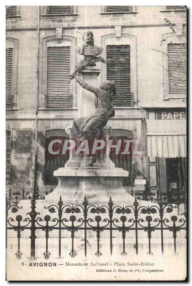 Avignon — Monumento Aubanel — Praça Saint-Didier — Edições J. Brun e Cie, Carpentras - Frente