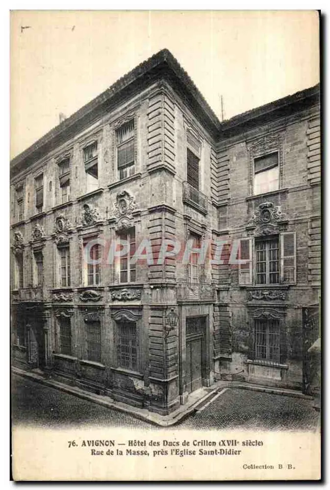 Avignon — Hotel dos Ducs de Crillon (século XVII) — Rue de la Masse, perto da Igreja de Saint-Didier - Frente