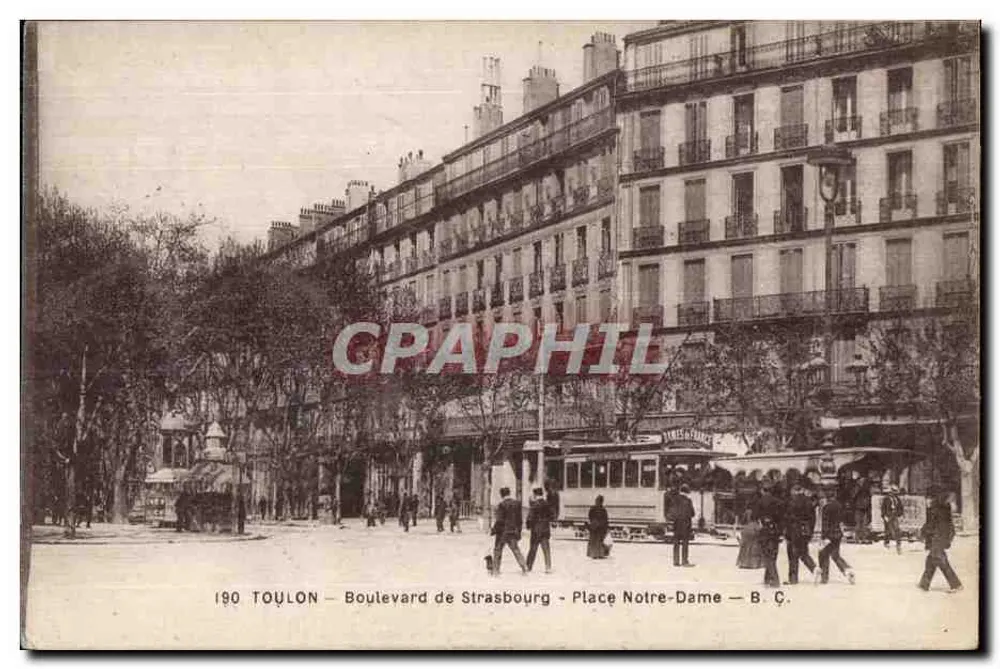 Boulevard de Strasbourg - Place Notre-Dame — TOULON — B. C. - Vorderseite