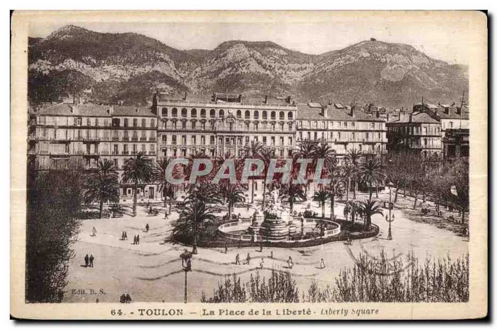 Toulon — La Plaza de la Libertad — Ed. B.S. n° 64 - Anverso
