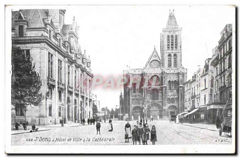 Saint-Denis — Das Rathaus und die Kathedrale — Verlag LVEC, Nr. 1120 - Vorderseite