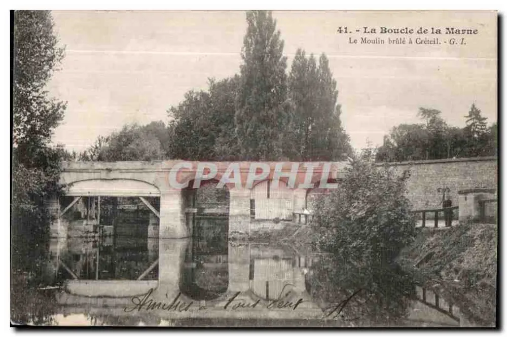 Der verbrannte Mühle in Créteil — La Boucle de la Marne — G. L. n°41 - Vorderseite