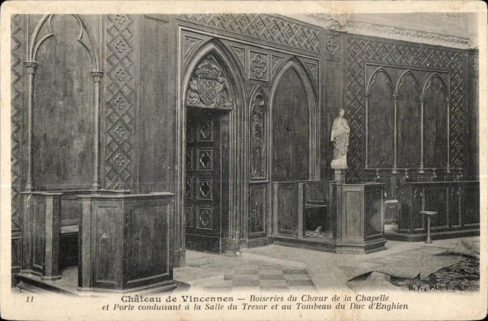 Schloss Vincennes — Holzschnitzereien des Chors der Kapelle und Tür führend zur Schatzkammer und zum Grab des Herzogs von Enghien — B.F. PARIS n°11 - Vorderseite