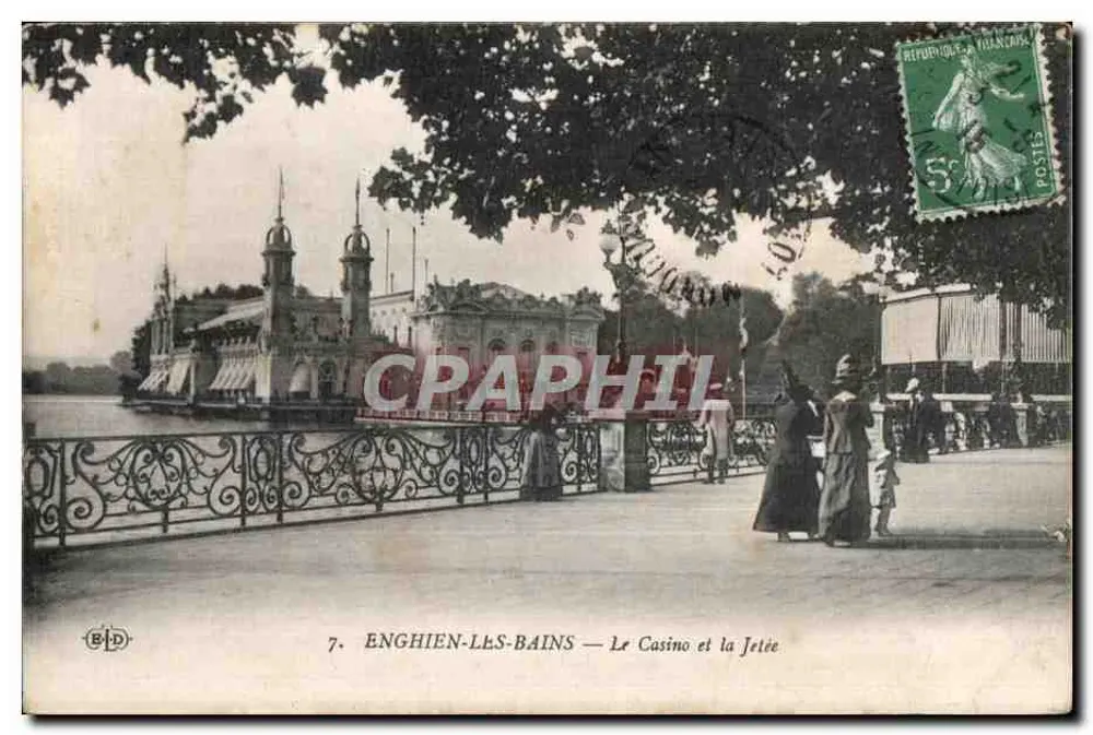 Enghien-les-Bains — Das Casino und die Dammbrücke — B.D. n°7 - Vorderseite