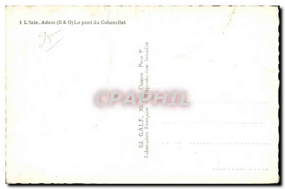 L'Isle-Adam — Der Cabonillet-Brücke — Verlag G.ALF. Paris - Rückseite