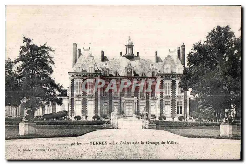 YERRES — O Castelo da Grange-du-Milieu — M. Mulard, editor, Yerres - Frente