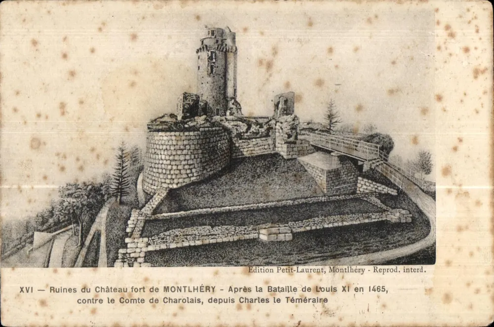 Ruinen des befestigten Schlosses Montlhéry — Nach der Schlacht von Louis XI im Jahr 1465 gegen den Grafen von Charolais, von Charles dem Tapferen — Edition Petit-Laurent, Montlhéry - Vorderseite