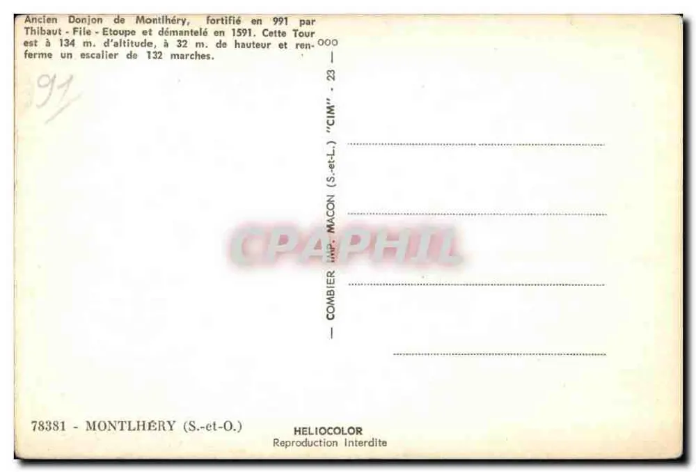 Velho Donjon de Montlhéry — fortificado em 991 por Thibaut de Étoupe — editor Combier, n° 78381 - Verso