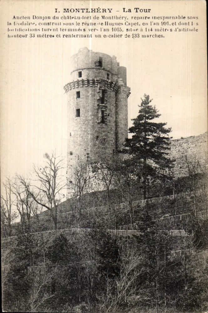 Montlhéry — A Torre — Antigo donjon do castelo-forte de Montlhéry, editor IPM - Frente