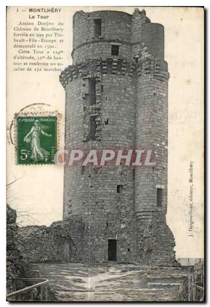 Montlhéry — Die Turm — J. Desgouttions, Verleger, Montlhéry - Vorderseite