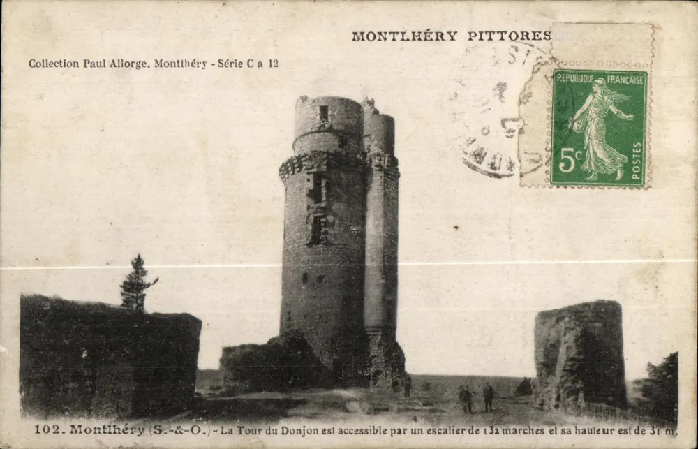 Montlhéry — Torre do Donjon — Coleção Paul Allorge, Série C a 12 - Frente