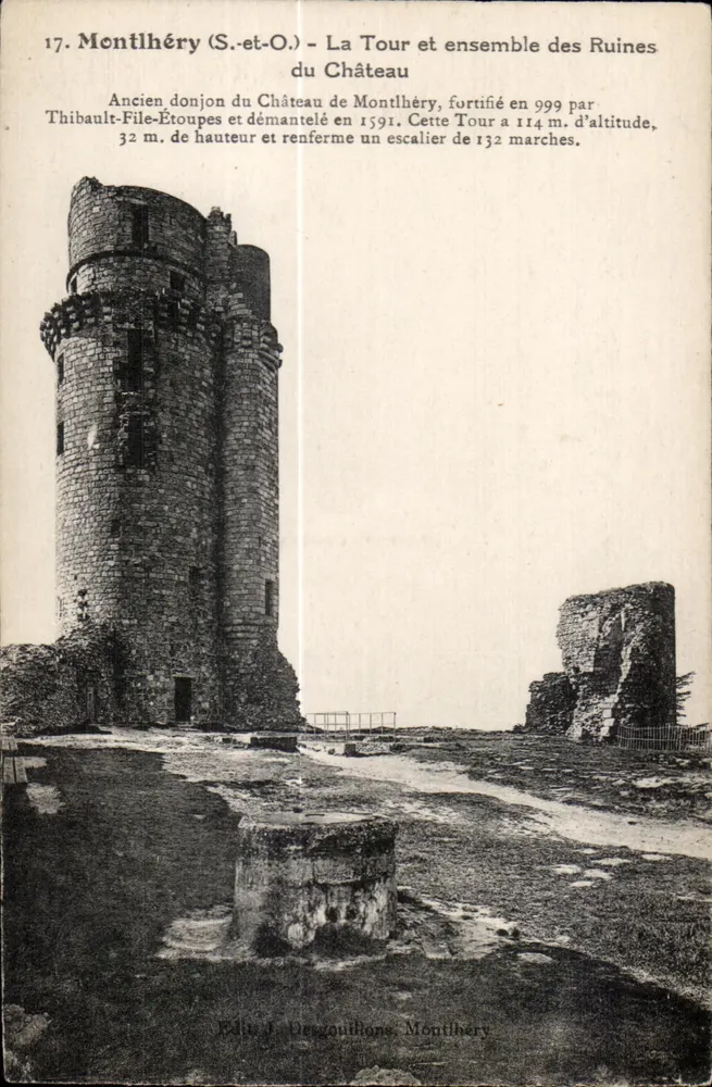 Montlhéry (S.-et-O.) - Die Turm und Ruinen des Schlosses — Verlag J. Desgouillons, Montlhéry - Vorderseite