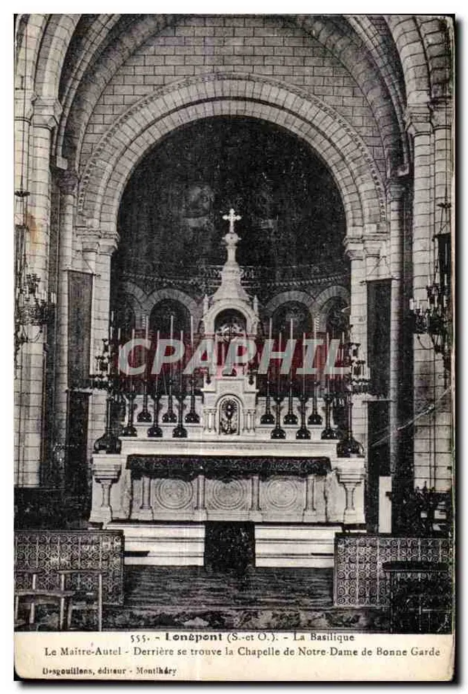 Lonépont (S.-et O.) - A Basílica - Atrás está a Capela de Nossa Senhora da Boa Guarda - Frente