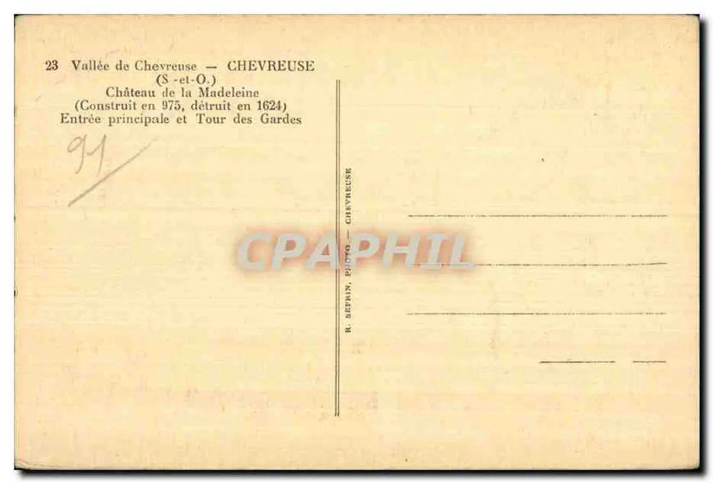 Wjazd główny do Zamek Madeleine w Chevreuse — Zamek Madeleine — Wydawca R. Sepmin, Chevreuse - Rewers