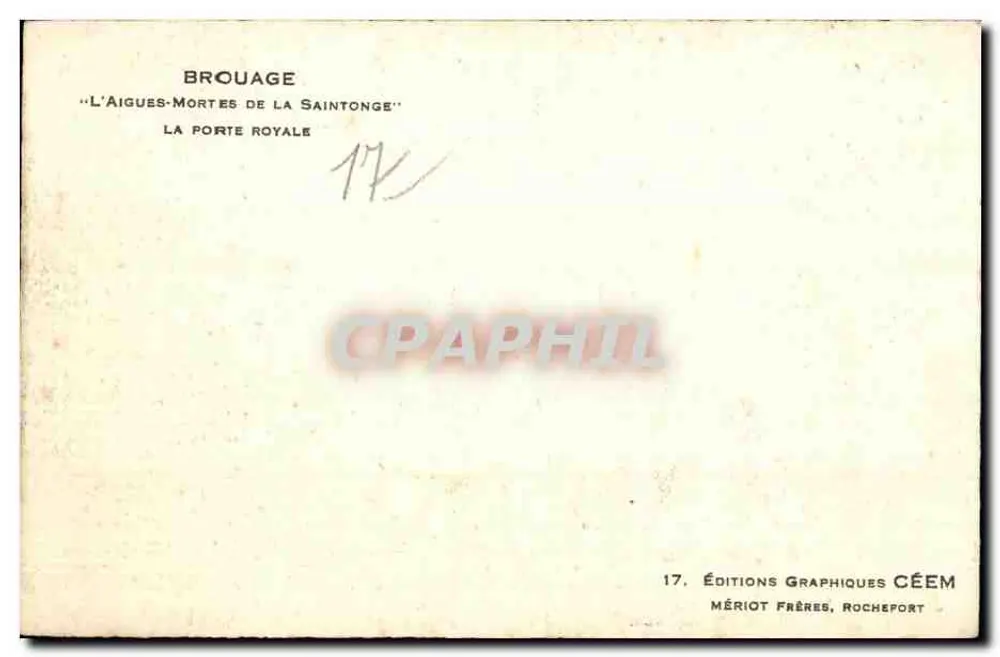 Brouage — Ansicht von L'Aigues-Mortes in Saintonge — La Porte Royale — Éditions Graphiques Céém - Rückseite