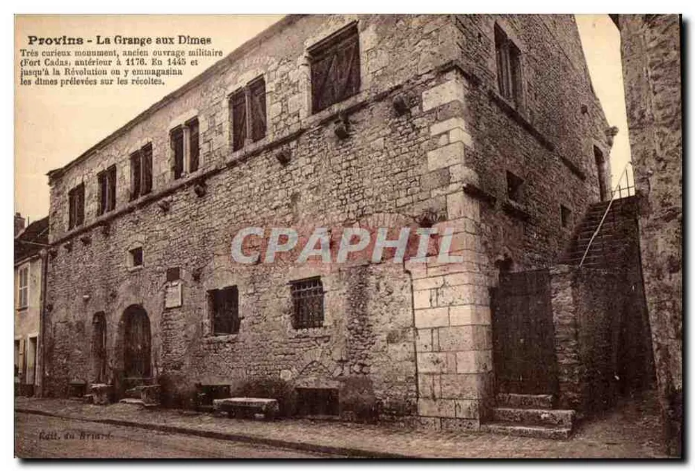 Provins - A Grange aux Dîmes — antigo trabalho militar (Fort Cadas) — Edição du Brise - Frente