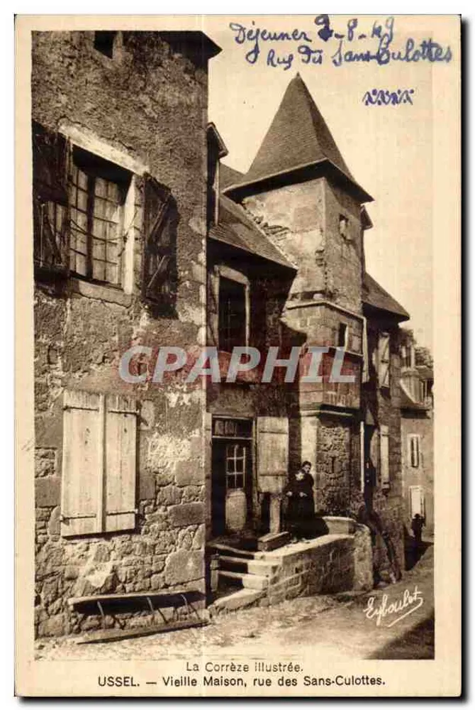 Ussel — Altes Haus, rue des Sans-Culottes — La Corrèze illustrée - Vorderseite