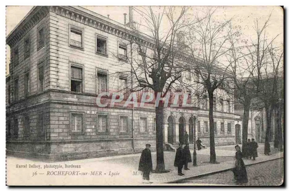 ROCHEFORT-sur-MER — Liceu — Marcel Delhor, fototipia, Bordeaux - Frente